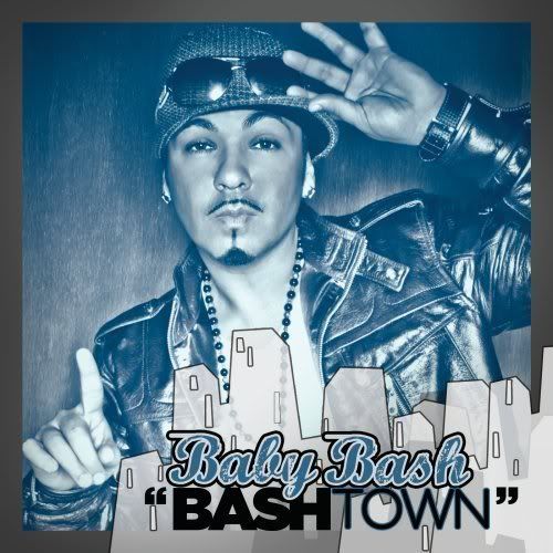 Baby Bash - Bash Town (2011)