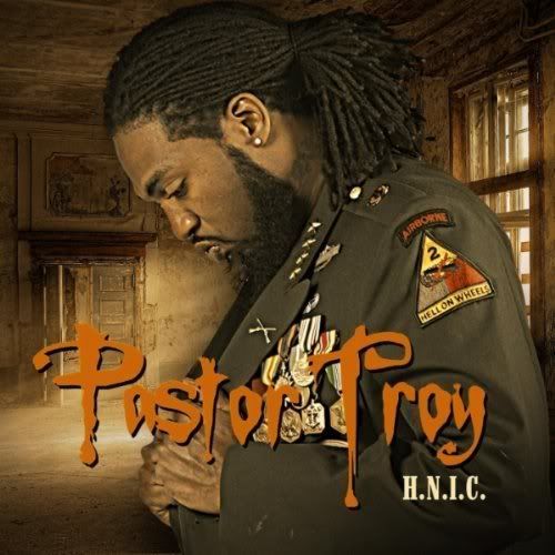 Pastor Troy - H.N.I.C (2011)