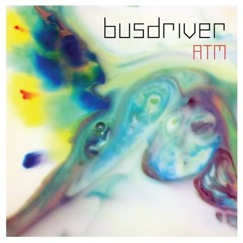 Busdriver - ATM (2011)