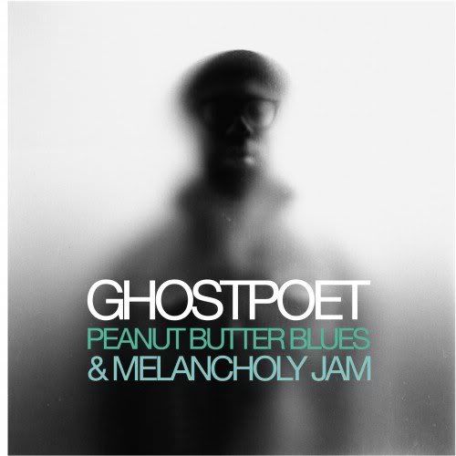 Ghostpoet - Peanut Butter Blues and Melancholy Jam (2011)