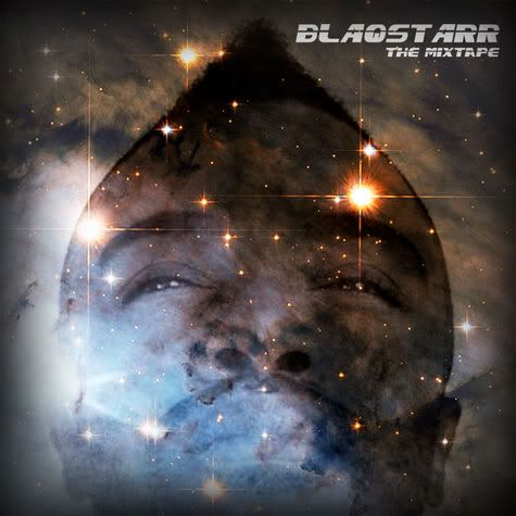 Blaqstarr - Blaqstarr The Mixtape (2011)