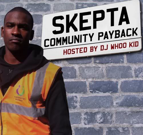 Skepta - Community Payback (2011)