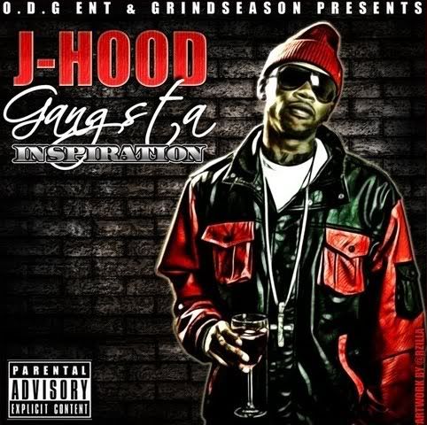 J-Hood - Gangsta Inspiration (2011)
