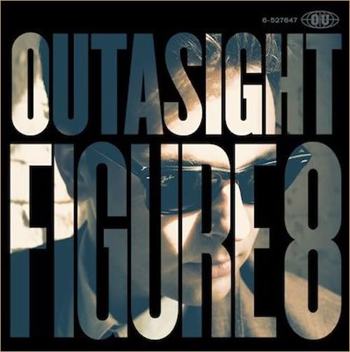 Outasight - Figure 8 (2011)