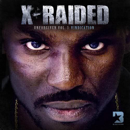 X-Raided - Unforgiven Vol 3 Vindication (2011)