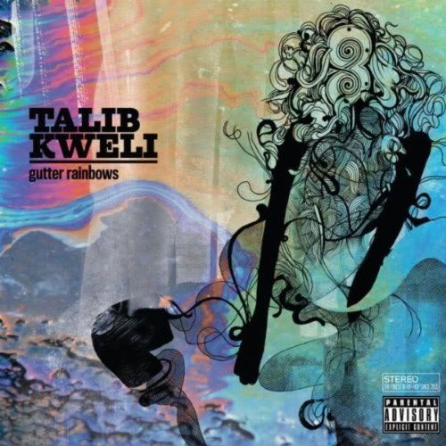 Talib Kweli - Gutter Rainbow (2011)