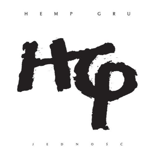 Hemp Gru - Jednosc (2011)