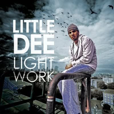 Little Dee - Light Work (2010)