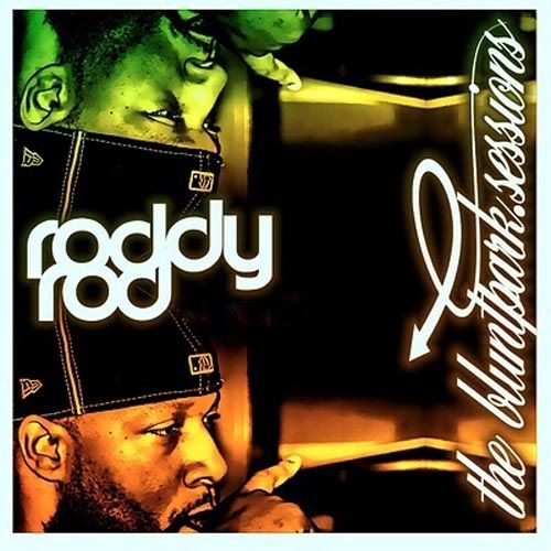 Roddy Rod - BluntPark Sessions 1.2 (2011)