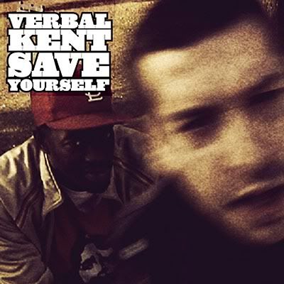 Verbal Kent - Save Yourself (2011)