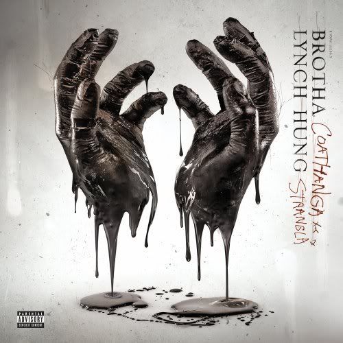 Brotha Lynch Hung - Coathanga Strangla (2011)